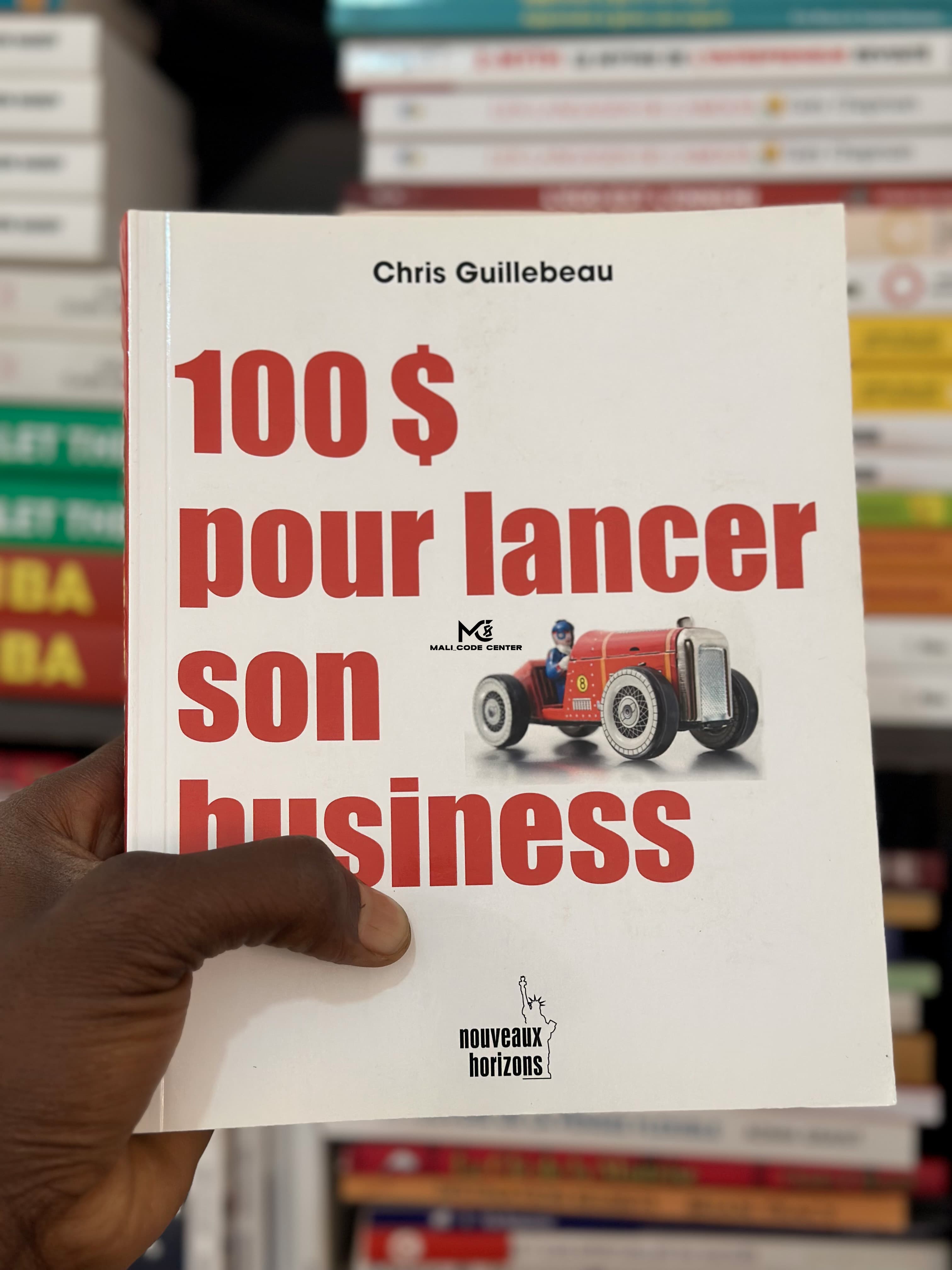 100$ POUR LANCER SON BUSINESS
