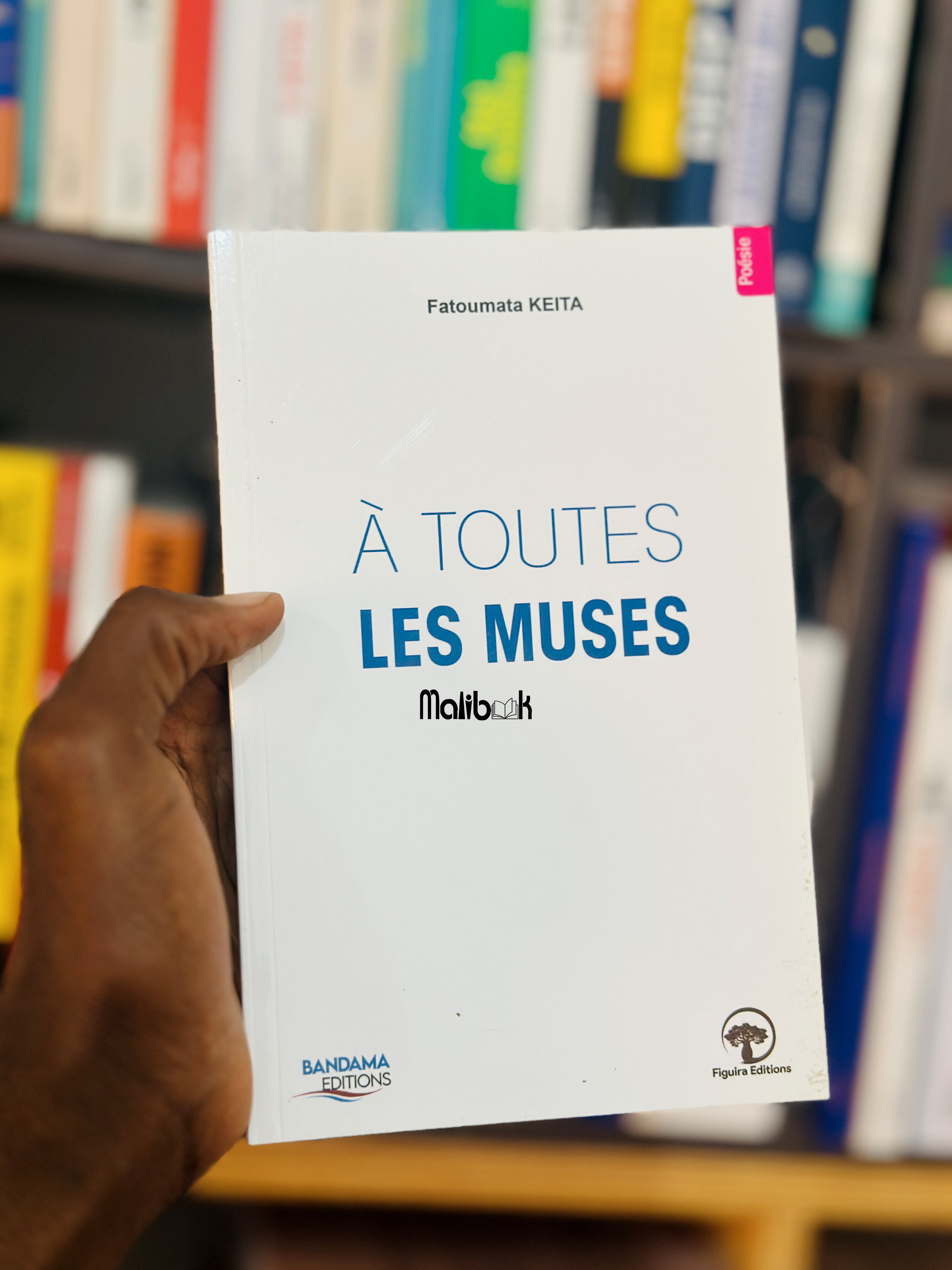 A TOUTES LES MUSES — Fatoumata KEITA