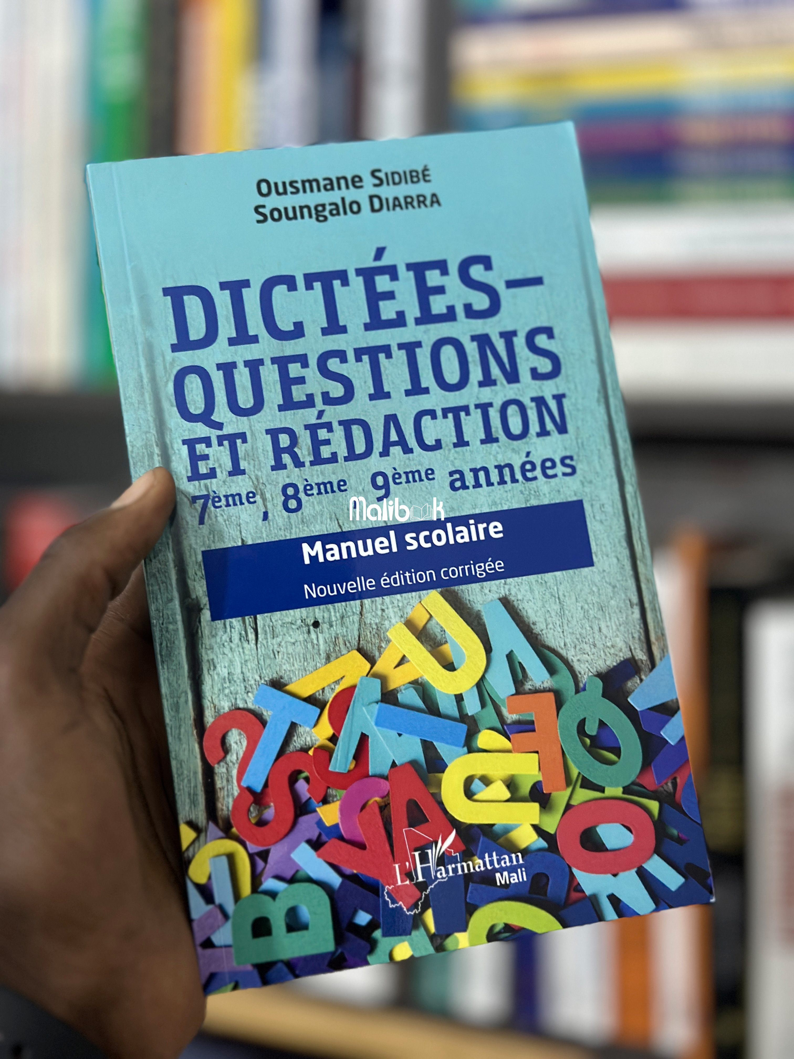 DICTEES-QUESTIONS ET REDACTION — Harmattan Mali