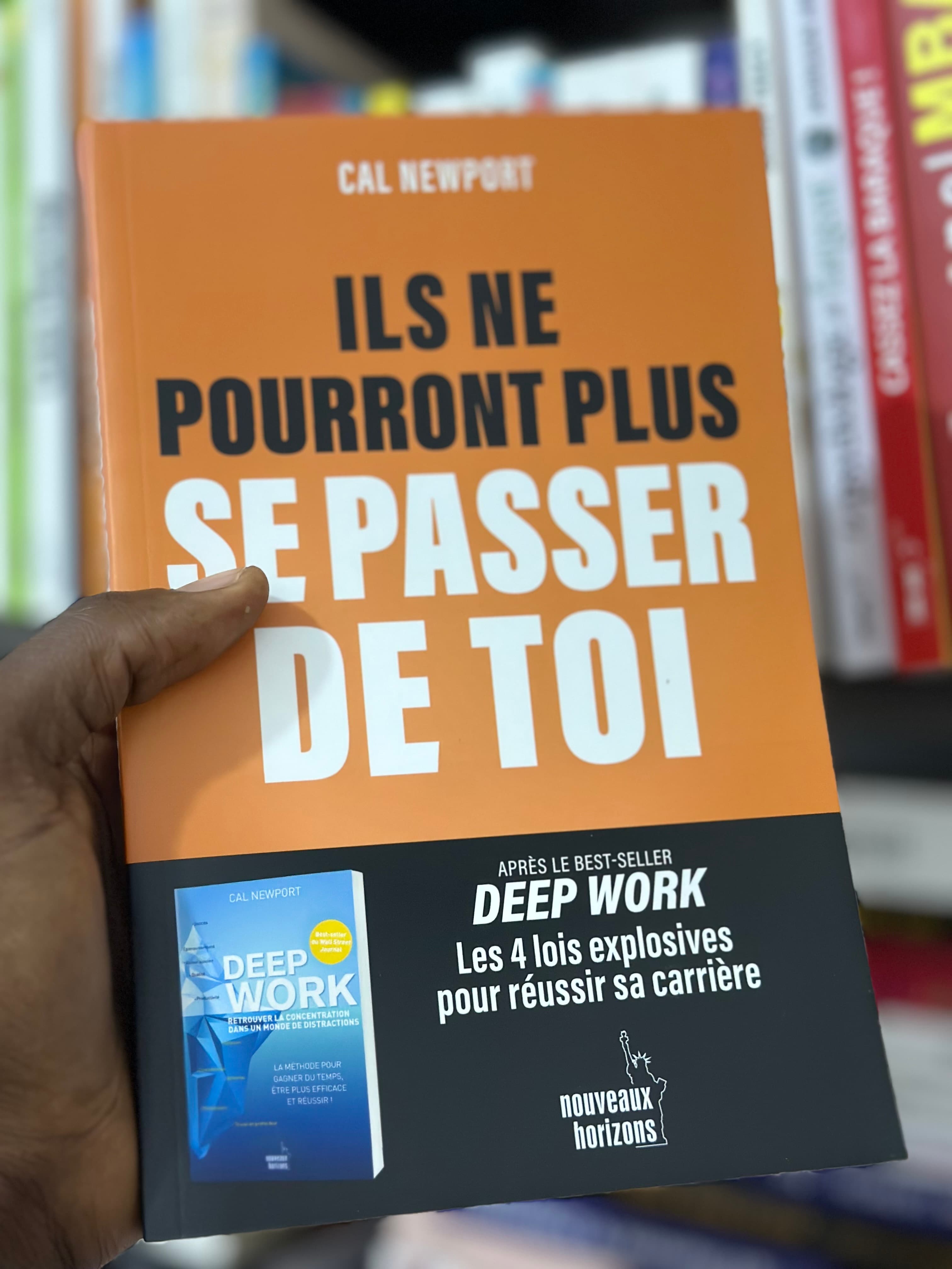 ILS NE POURRONT PLUS SE PASSER DE TOI — CAL NEWPORT