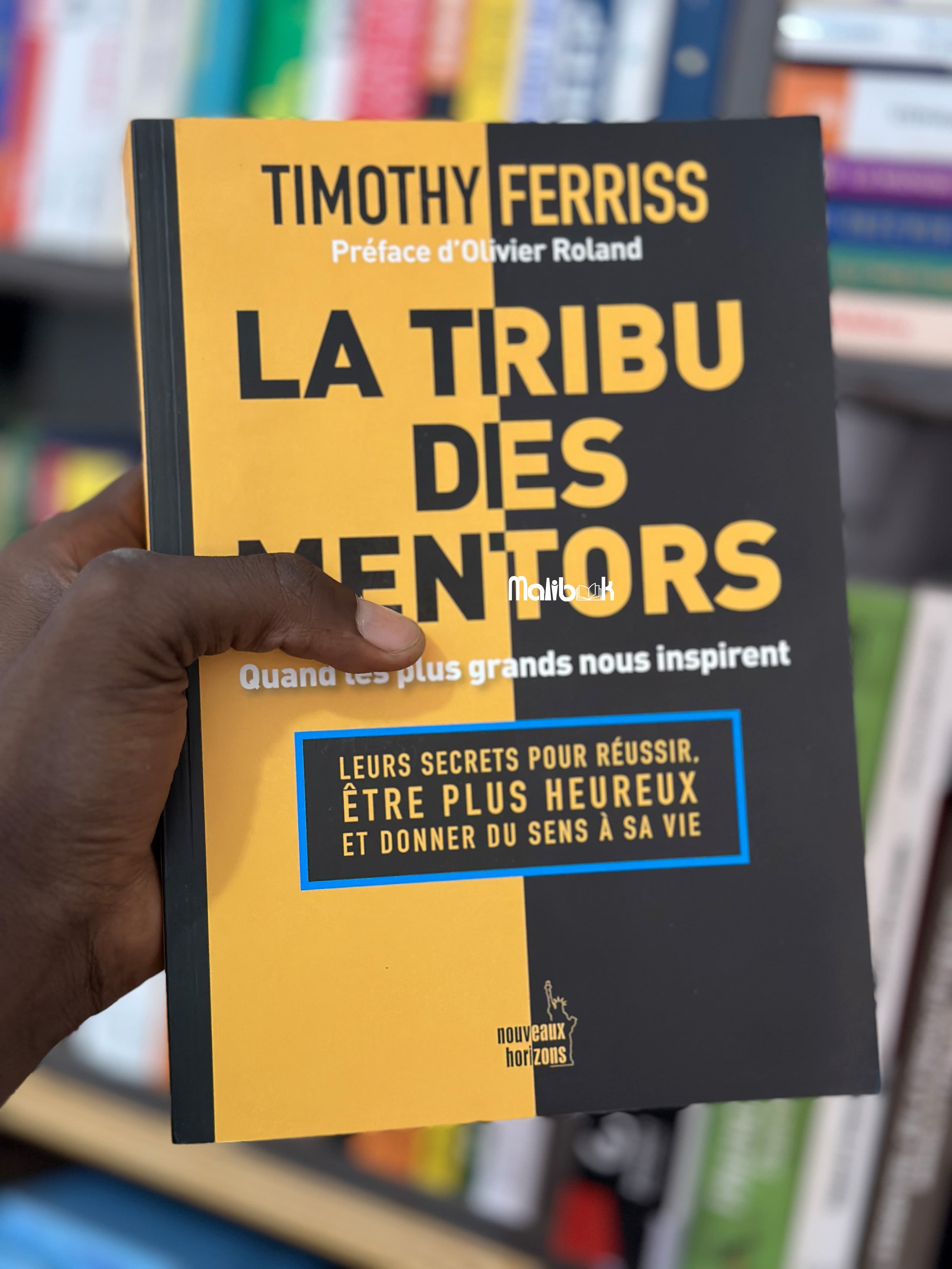 LA TRIBU DES MENTORS — TIMOTHY FERRISS