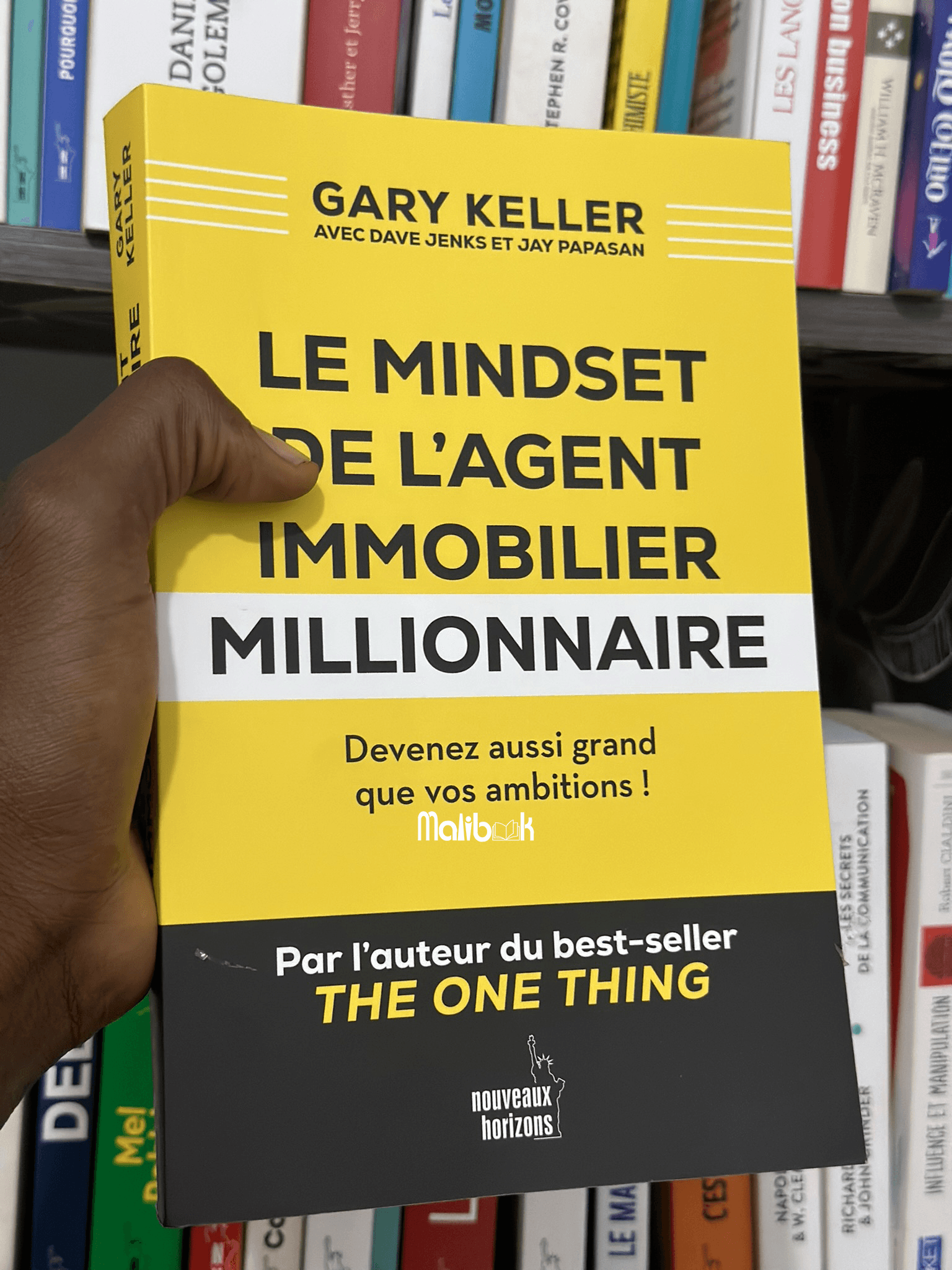 LE MINDSET DE L'AGENT IMMOBILIER MILLIONNAIRE — GARY KELLER